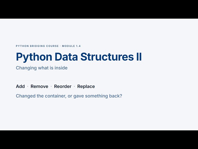 Python Data Structure II: Python List, Dictionary and Set Methods