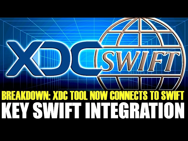XDC's New Tool Plugs DIRECTLY Into SWIFT (What To Know Right Now)