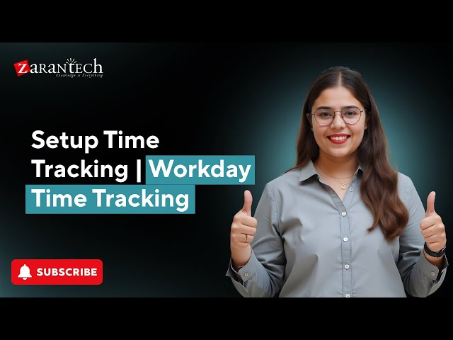 Setup Time Tracking | Workday Time Tracking | Workday Learner Community