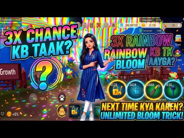 3X Rainbow Chance Kab Tak Aayega? 😱 Unlimited Rainbow Bloom Trick! 🌈