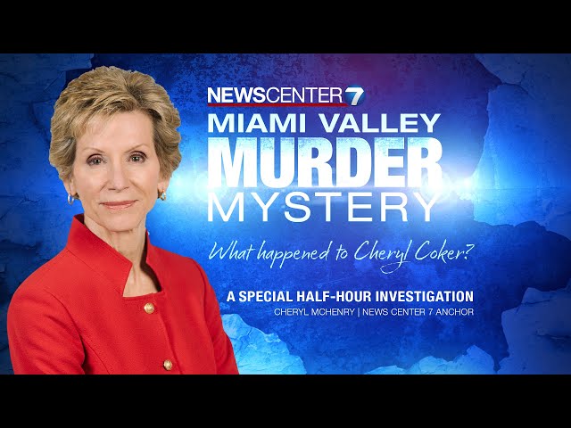 Miami Valley Murder Mystery: What happened to Cheryl Coker | WHIO-TV