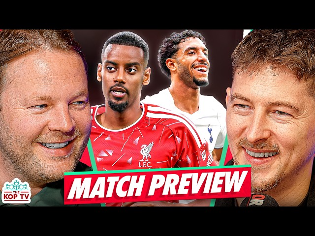 We Must BEAT This Spurs Team! | Liverpool v Tottenham | Match Preview | AGT & Doyle