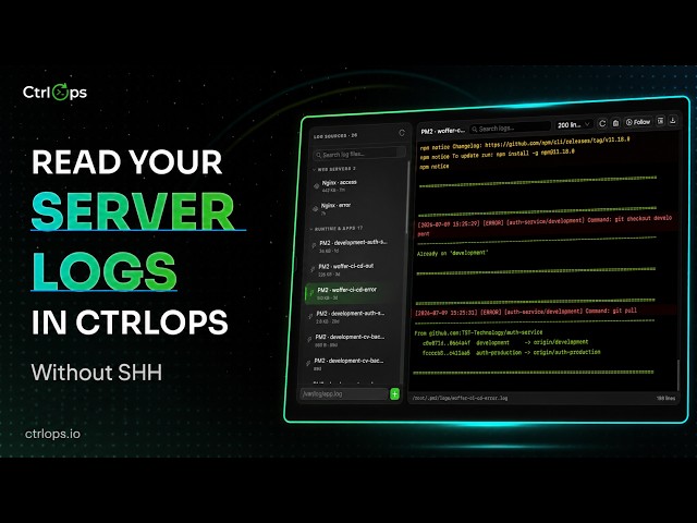 How to Read Server Logs Without SSH (CtrlOps Log Viewer)