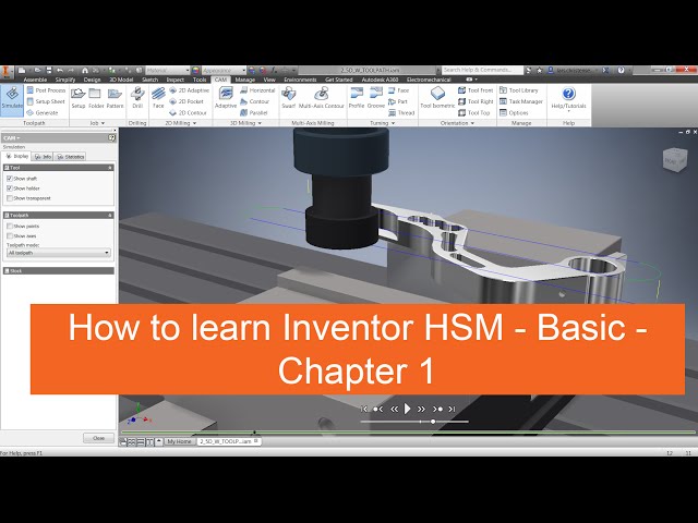 How to learn Inventor HSM - Basic - Chapter 1
