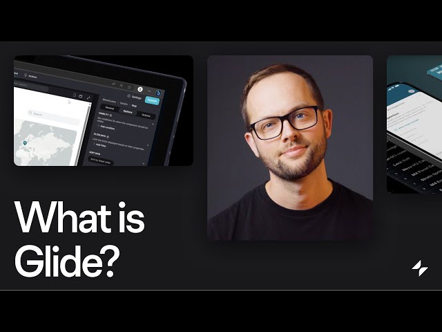 What is Glide? | Create Custom Software Without Coding [Glide Classic]