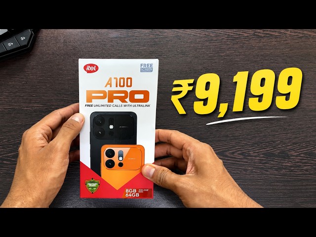 ITEL A100 PRO Unboxing and Overview | 9,199 Rs Only!