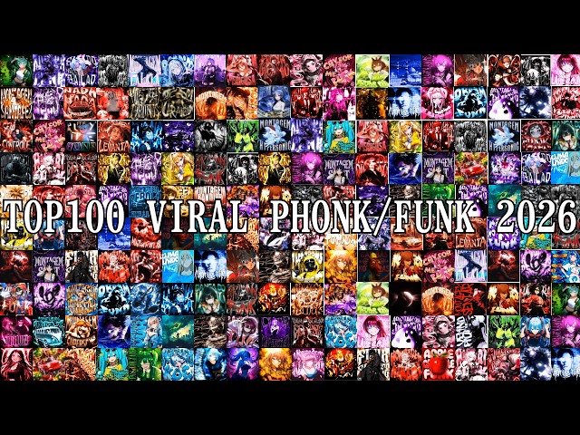 TOP 100 VIRAL PHONK / FUNK 2026 🔥 2+ HOURS Brazilian Funk & Phonk MIX