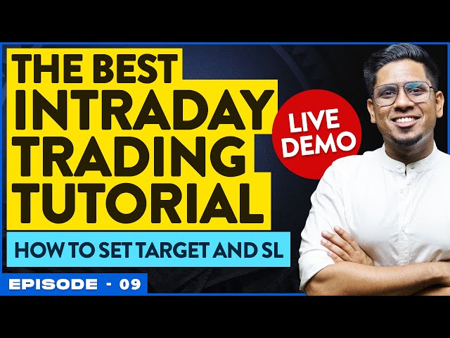 [Live Demo] How to Do Intraday Trading? How to Set Target and SL? Long and Short Sell Trades | E9