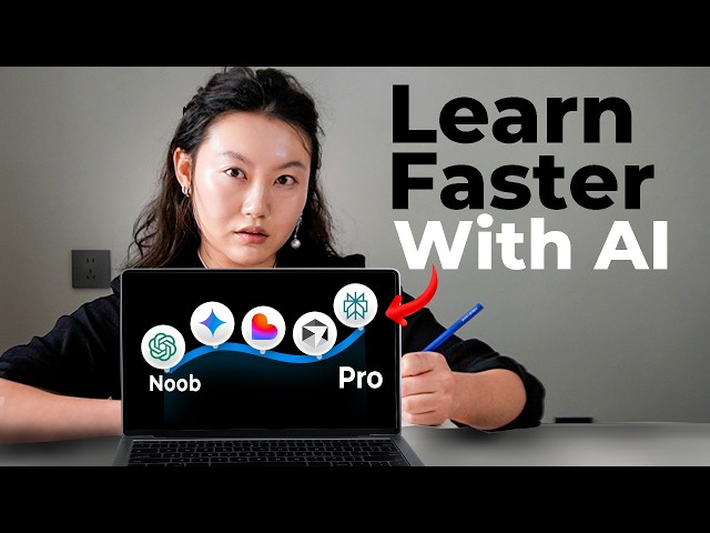 How I Learn Things Really Fast (with AI) 