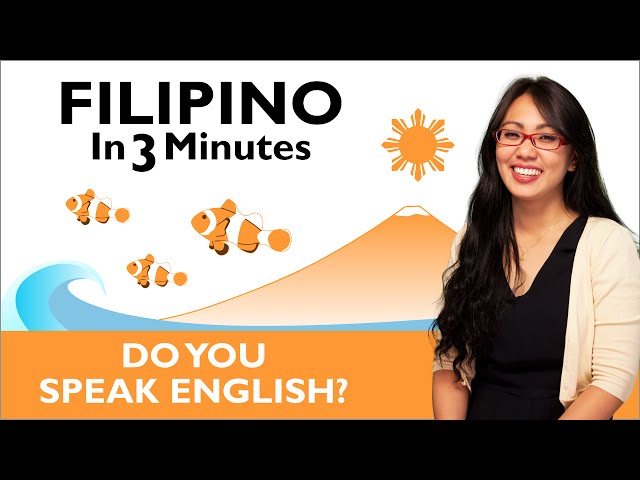 Learn Filipino - Filipino in Three Minutes - Do You Speak English?