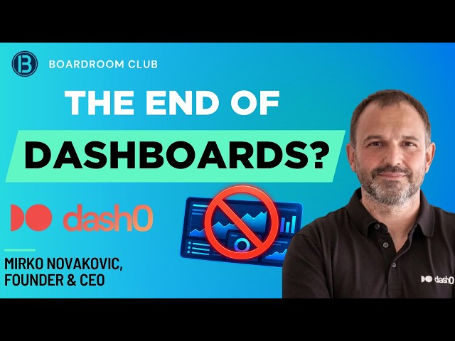 Dash0 CEO: The End of Dashboards?