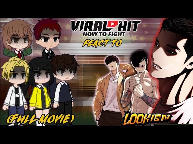 Viral hit react to Lookism || FULL MOVIE || PLAY IN 2X || -Lookism-  -Viral hit-