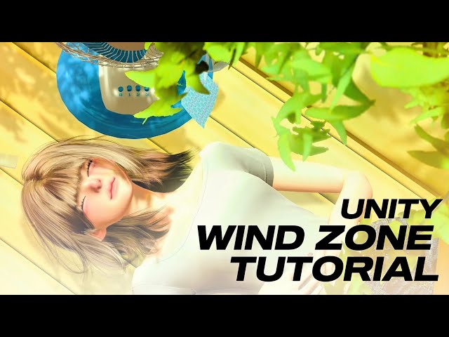 [Zepeto Unity] WIND ZONE TUTORIAL 윈드 존 튜토리얼 | 나뭇잎 움직이기