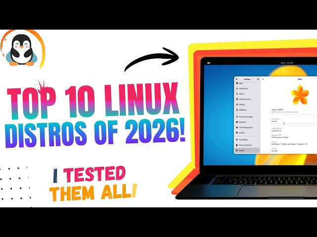 Top 10 Best Linux Distros of 2026 - I Tested Them All So You Don't Have To! (Don’t Miss #3)