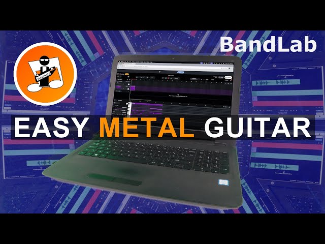How to quicky create a Metal Midi Guitar and Metal Song in Bandlab (PC version)