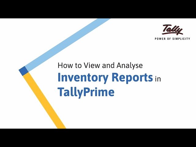How to View and Analyse Inventory in TallyPrime | Tally Learning Hub