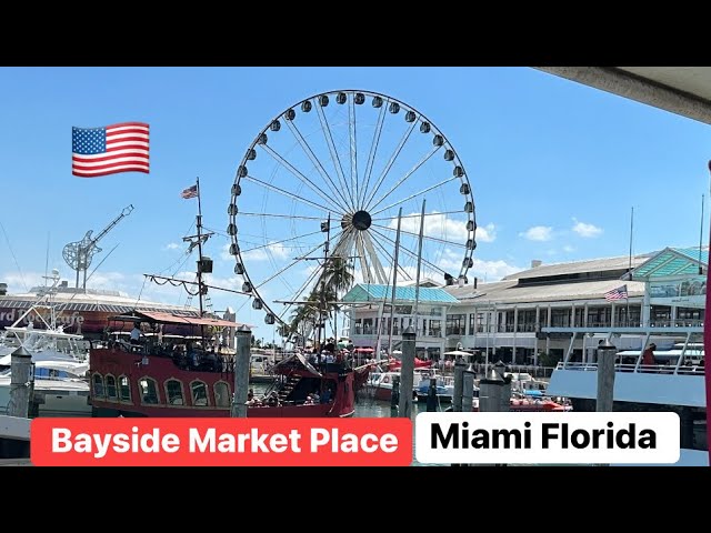Bayside Market Place Miami Florida | Walking Tour | Tourist Destination Miami, Florida, US, America