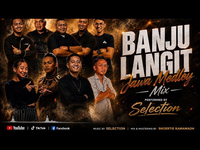 BANJU LANGIT JAWA MEDLEY - SELECTION LIVE 