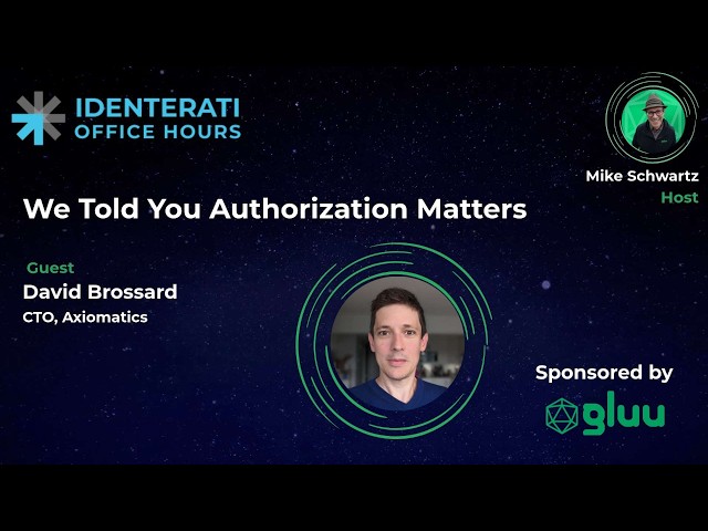 Episode 224: We Told You Authorization Matters