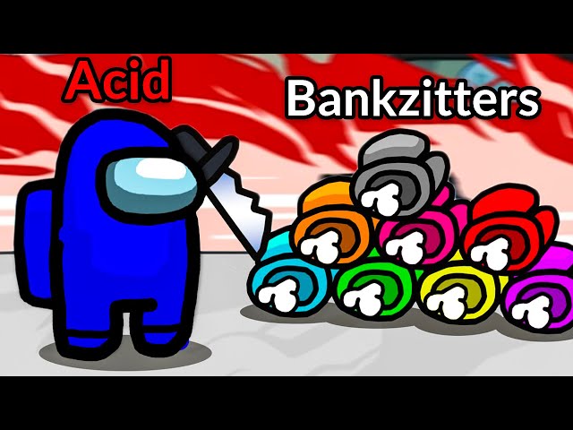 DE BANKZITTERS = NOOBS IN AMONG US