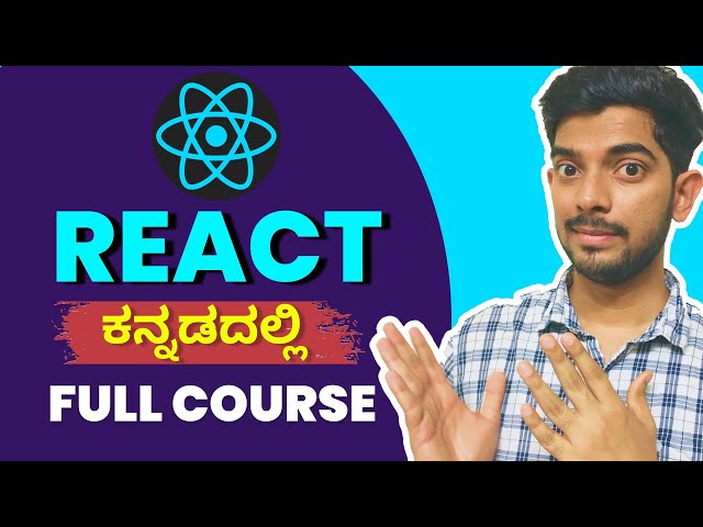 React Tutorials for Beginners in Kannada