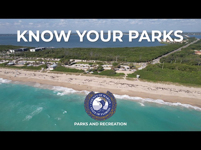 Know Your Parks | Martin County Parks and Recreation