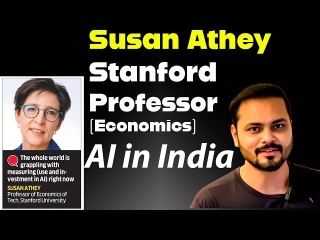 What Susan Athey says about India being net importer of AI and machine learning