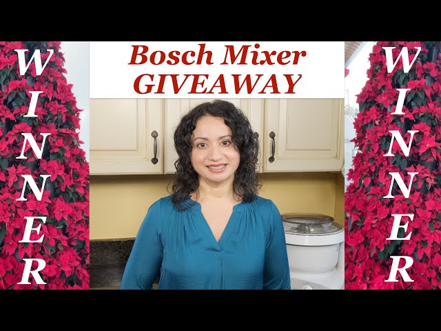 Bosch Universal Plus Mixer Giveaway Winner