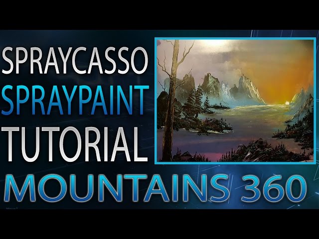 Mountain Range Spraypainting Tutorial (360 View)