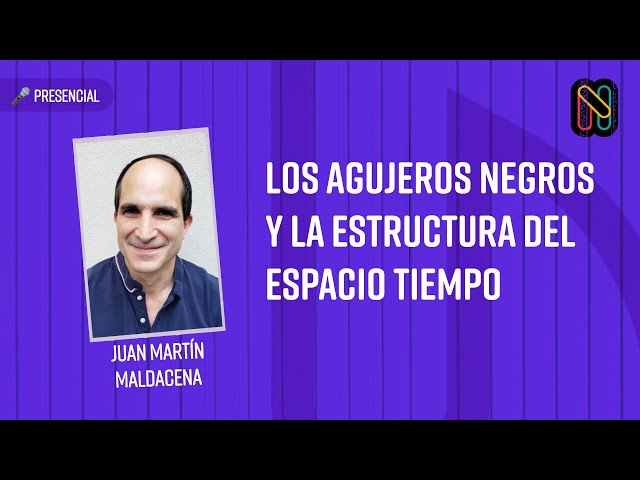 Black holes and the structure of spacetime - Juan Martín Maldacena
