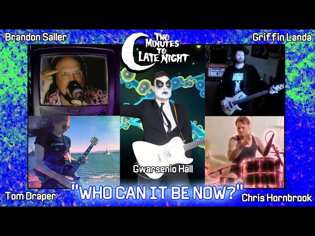 "Who Can It Be Now?" Metal Cover