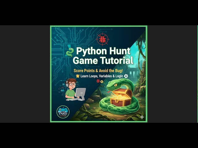 ICT Project – Techno Python Assignment No. 3 | Python Hunt Game Lesson for Students