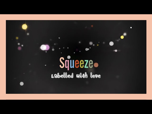 Squeeze - Labelled With Love (Visualiser)