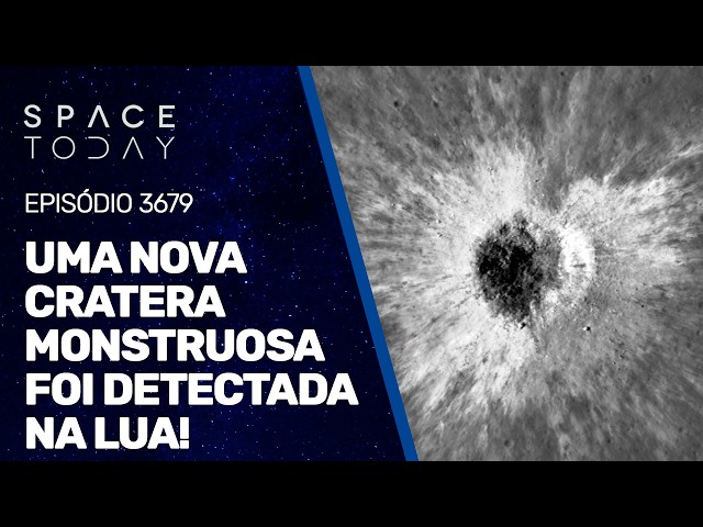 UMA NOVA CRATERA MONSTRUOSA FOI DETECTADA NA LUA!!!