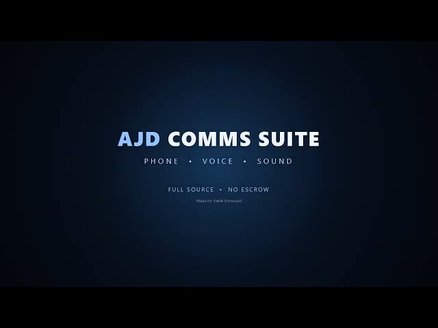 AJD Comms Suite | Open Source Phone, Voice & Sound for FiveM Enhanced