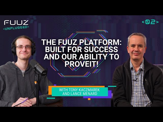 The Fuuz Platform: Built for Success and Our Ability to ProveIt! | Episode 2