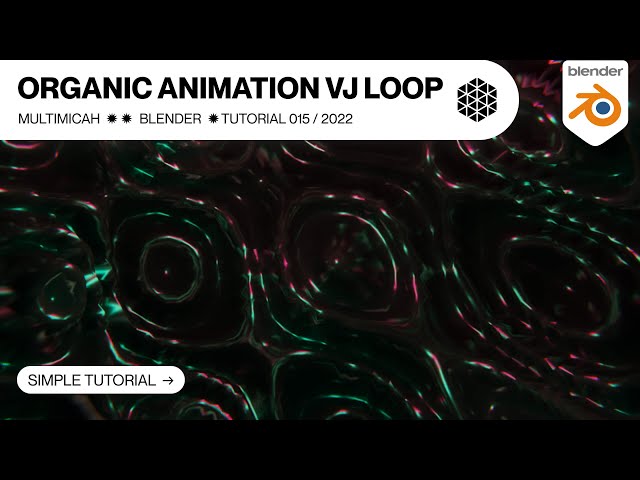 Organic Abstract VJ Animation Loop - Blender Tutorial 3.0