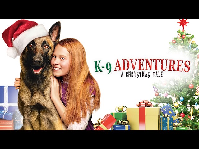 K-9 Adventures: A Christmas Tale | Full Family Movie - Luke Perry, Ariana Bagley