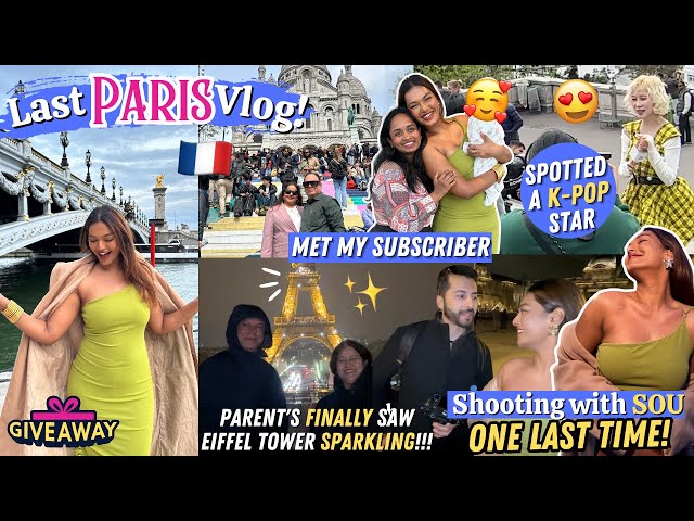 Paris, ONE LAST TIME! Unexplored parts! Meeting a Subscribee, Shooting w Sou! #TravelWSar