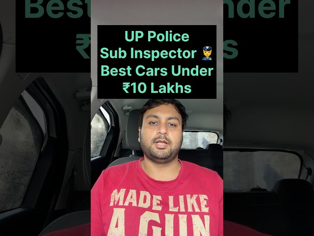 UP Police👮Best Cars Under₹10 Lakhs #car #cars #carguide #subcompactsuv #maruti #marutisuzuki #tata