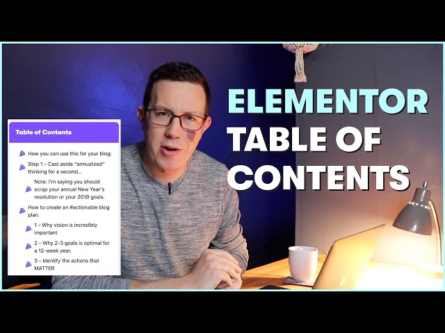 A full Elementor TABLE OF CONTENTS tutorial!
