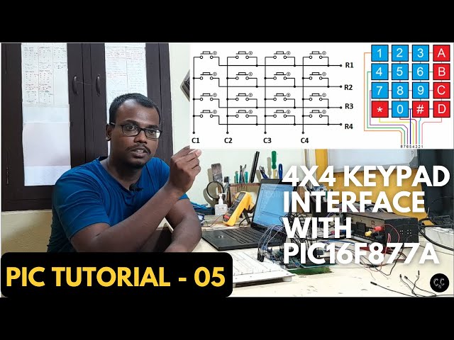 4x4 Keypad Interface with PIC16F877A Microcontroller | Programming & Keypad Interfacing Tutorial.