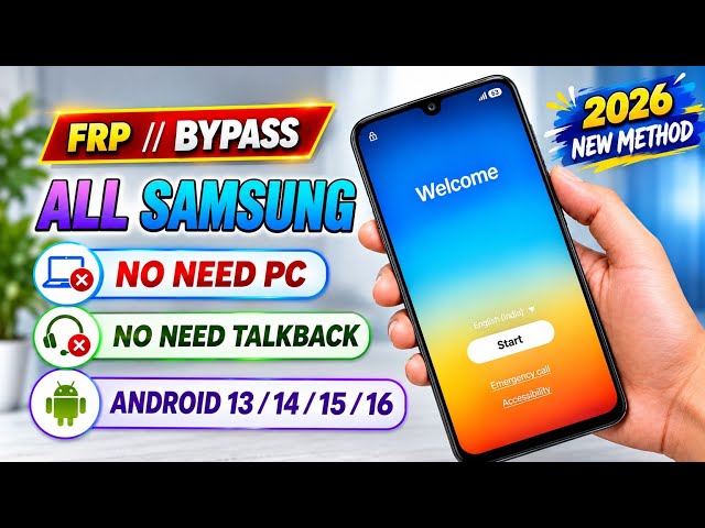 All Samsung FRP Bypass Android 2026 13/14/15/16 Without Pc - Without Frp Tool - Without TalkBack