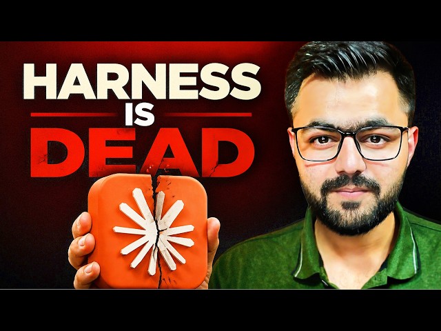 AI Harness is dead!