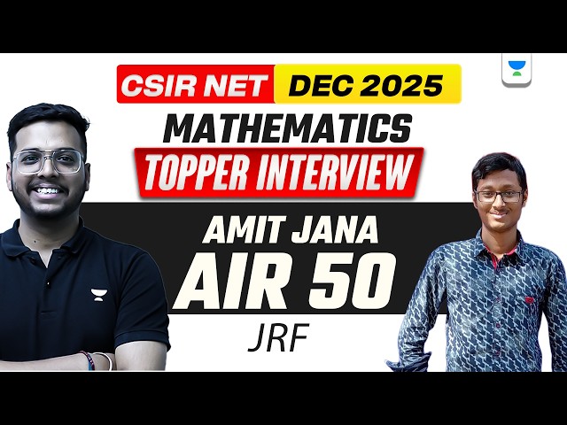 CSIR NET Dec 2025 Mathematics Rankers Interview | CSIR NET Dec 2025 Results