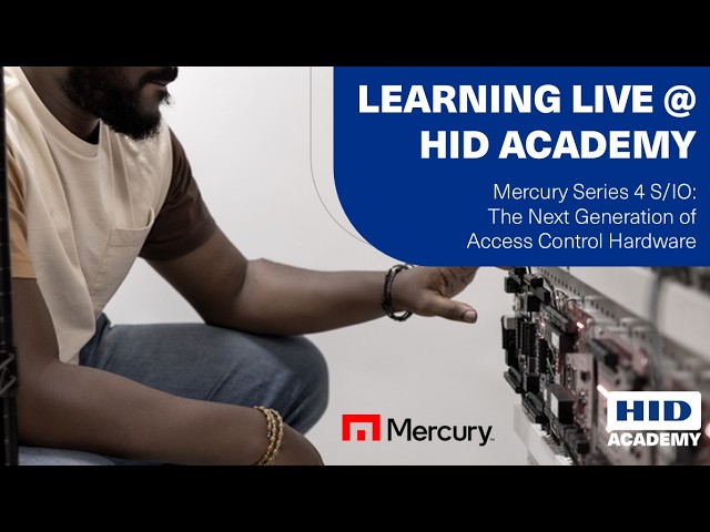 Mercury Series 4 S/IO: The Next Generation of Access Control Hardware