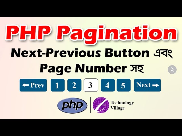 Pagination in PHP with Next and Previous Button | PHP Pagination Tutorial Bangla - 02