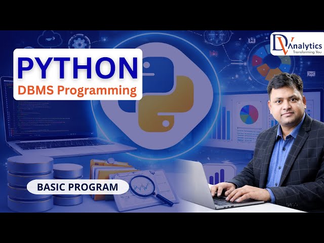 PYTHON | BASIC PROGRAM | PYHTON DBMS PROGRAMMING