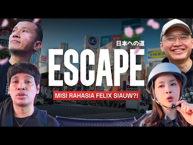 Escape ke Jepang Tanpa Ustadz Felix, Begini Jadinya..