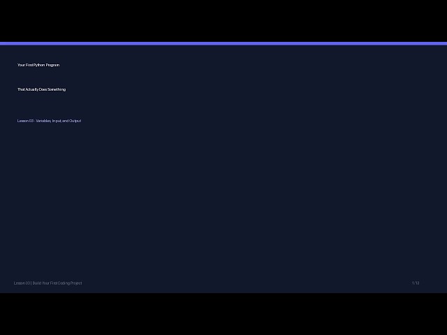 Your First Python Program That Actually Does Something | 03/41